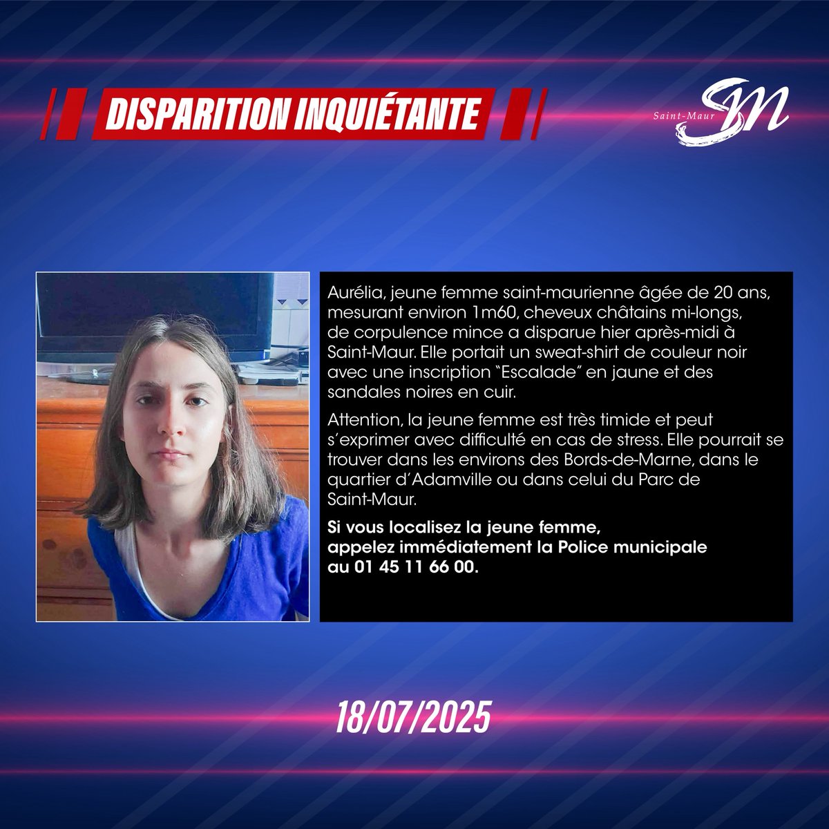 ‼️ Disparition inquiétante

☎️ Si vous localisez cette jeune femme, merci  d'appeler immédiatement la Police municipale au 01 45 11 66 00.