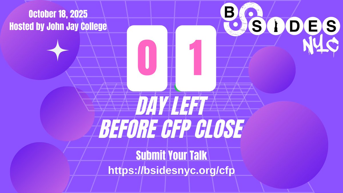 BSidesNYC's tweet image. Just one day left to submit to the @BSidesNYC CFP. Don't miss out! bsidesnyc.org/cfp/