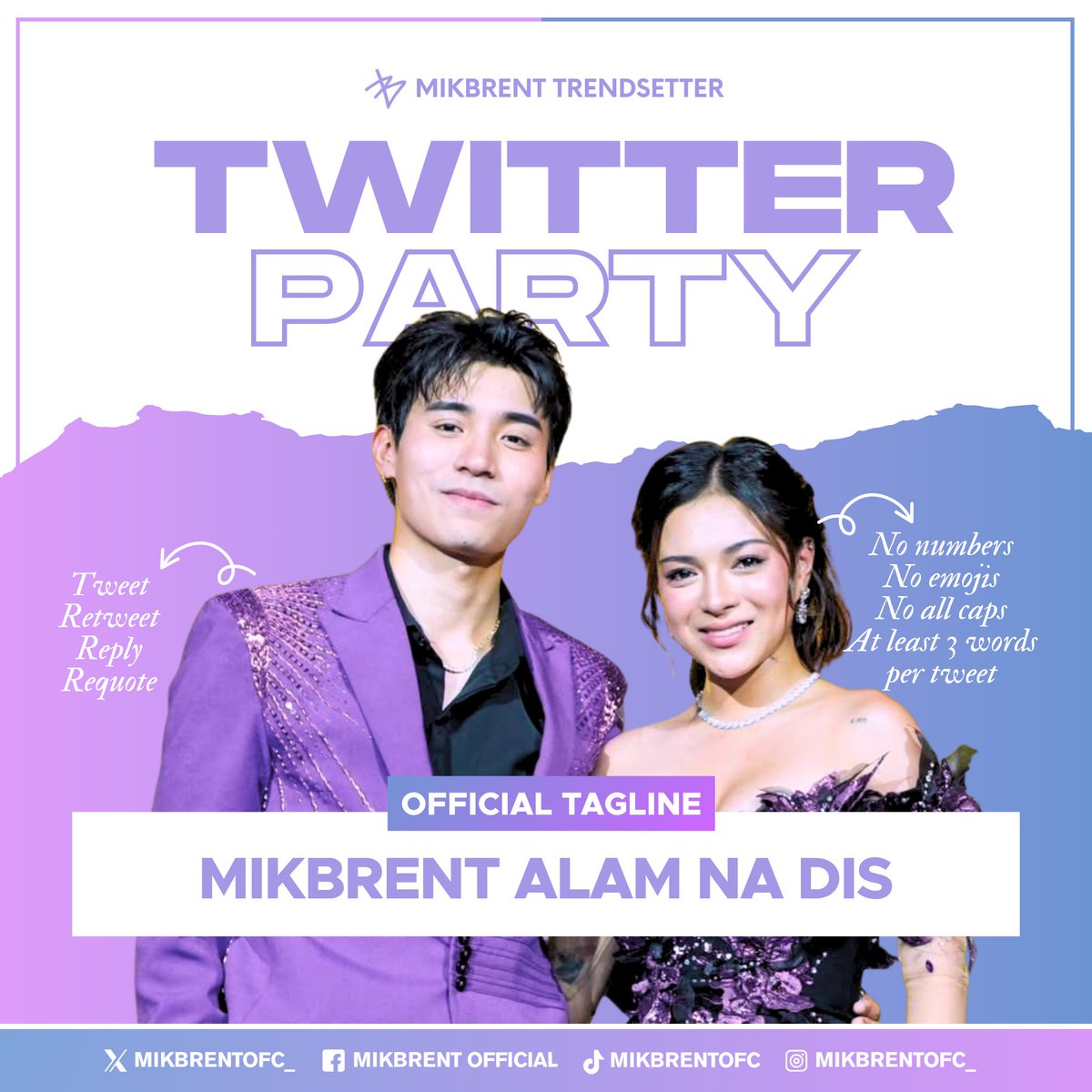 mikbrent_trends's tweet photo. Twitter Party Starts Now!     

Official Tagline: 

MIKBRENT ALAM NA DIS

Reminders:    
• No numbers     
• No emojis    
• No all caps    
• At least three words per tweet    
• Engage with big accounts

MIKBRENT ALAM NA DIS https://t.co/wO32eOTSca