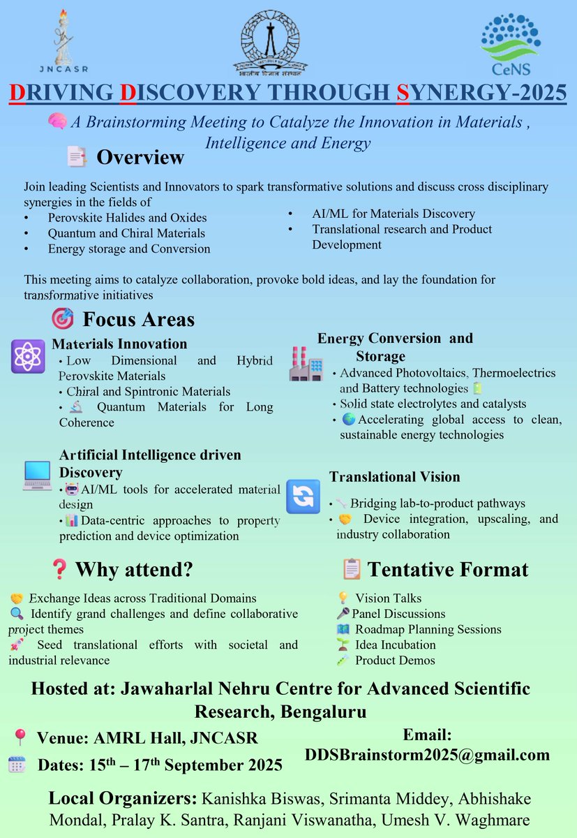 DDS 2025 (Sept 15–17 @JNCASR) will bring experts together in perovskites, quantum materials, energy, AI/ML in materials &amp; translational research.

📢 Website is now live! Early-career researchers encouraged.

🔗 Register by July 31, 2025: sites.google.com/view/dds-2025/…