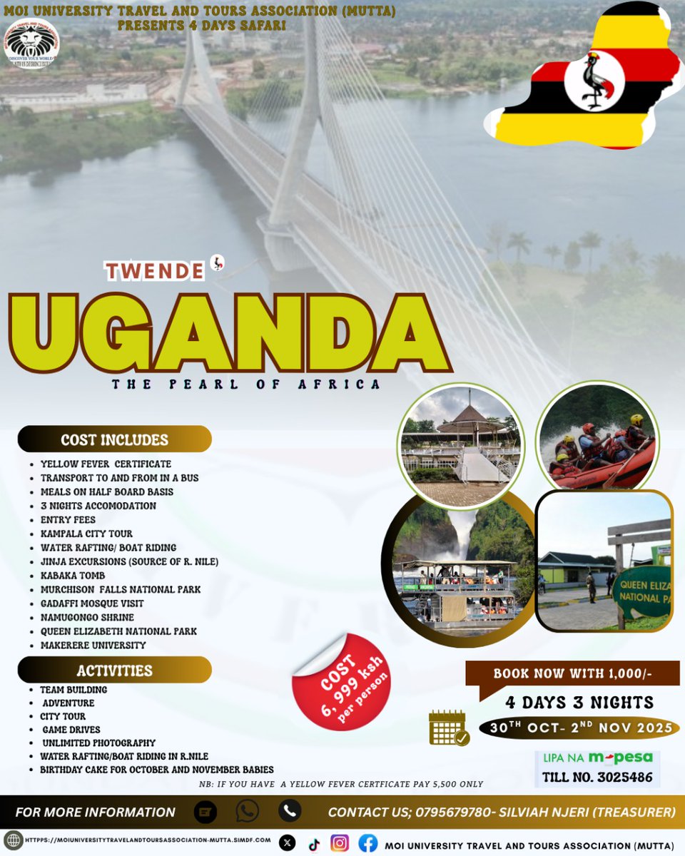 🔥🔥 *MUTTA PRESENTS TO YOU , TWENDE UGANDA THE PEARL OF AFRICA on 30 th October -2nd November 2025 at only 6,999/=🥳🥳🥳.Start lipa mdogo mdogo as early as now You secure your seat* .
 
#TUGANDE UGANDA NA
MUTTA, TRAVEL WITH US EXPERIENCE EXCELLENCE#