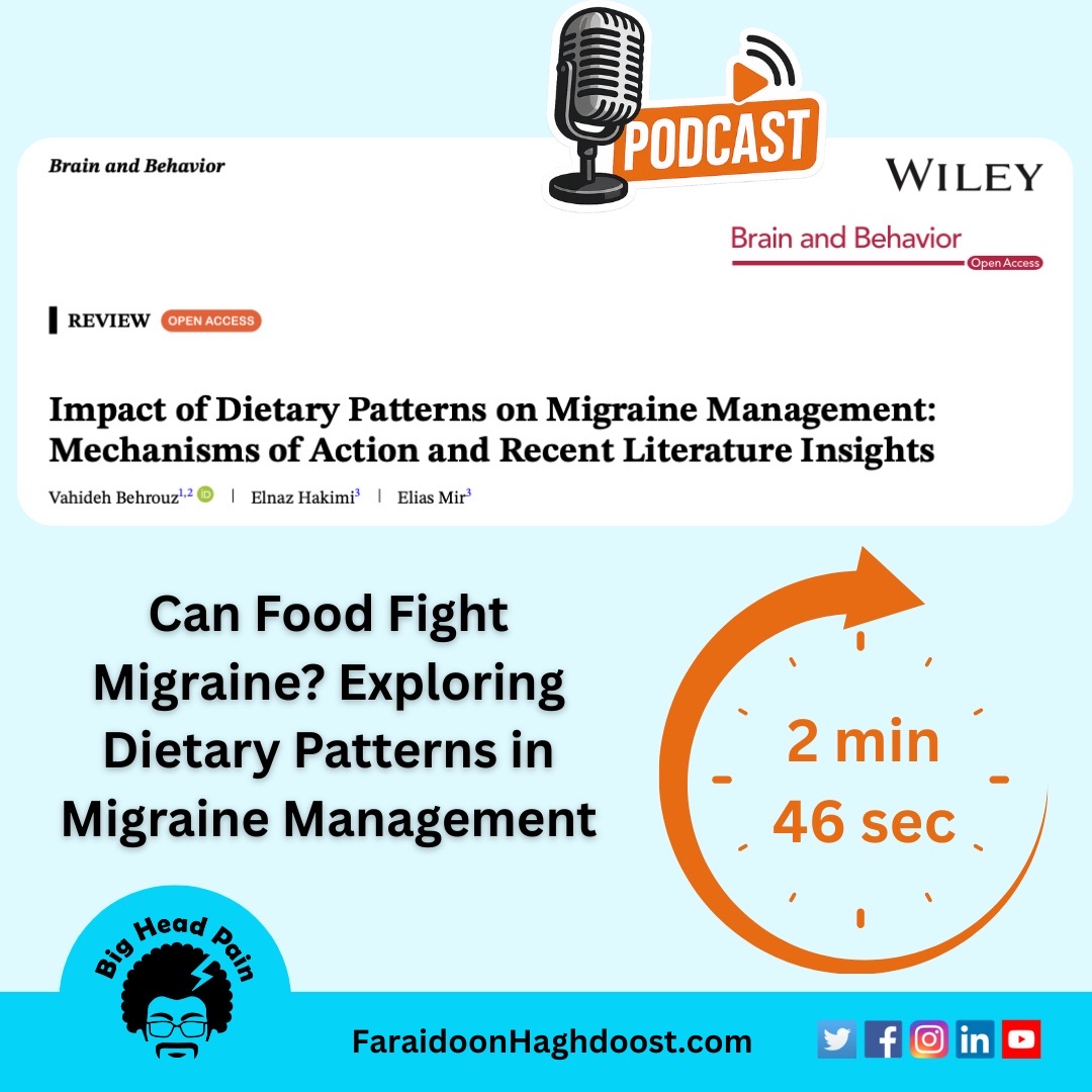 faradoost's tweet image. Can food help manage migraine?
This podcast explores a 2025 review of dietary patterns like ketogenic and Mediterranean diets, and how they may reduce migraine attacks.
Podcast: youtu.be/Y4i0jCewxU0?si…
Paper: onlinelibrary.wiley.com/doi/10.1002/br…
#migraine #nutrition #headache #diet