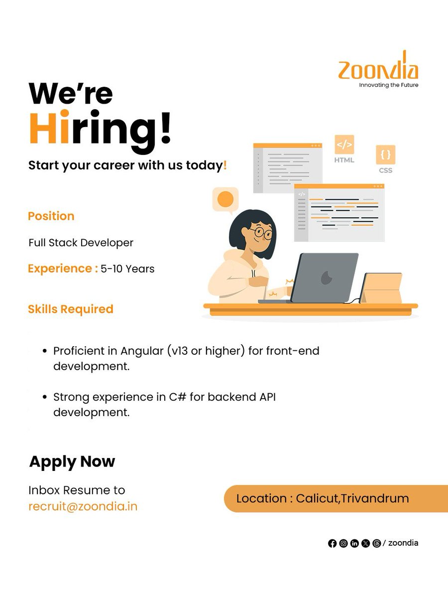 zoondia's tweet image. We’re Hiring 

Role: Full Stack Developer
Location: Calicut, Trivandrum
Experience: 5–10 Years

Apply now by sending your resume to recruit@zoondia.in

#FullStackDeveloper #AngularJobs #CSharpDeveloper #Zoondia #CalicutJobs #TrivandrumJobs #frontenddevelopment
