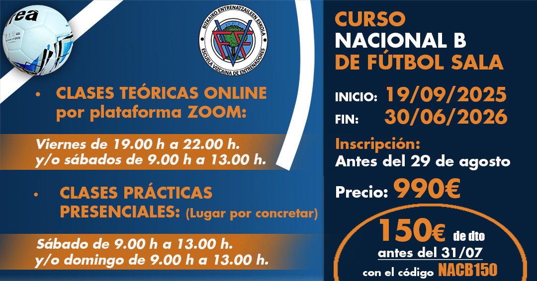 📚 Ya está ABIERTO el plazo para inscribirse al Curso de Entrenador NACIONAL B de FÚTBOL SALA que comenzará el 19 de septiembre. 

✍️ Clases teóricas por Zoom y prácticas presenciales.

💰 El precio es de 990 euros.

ENLACE directo para inscribirse 👇
onformacion.rfef.es/fed/79g8HLLjWC…
