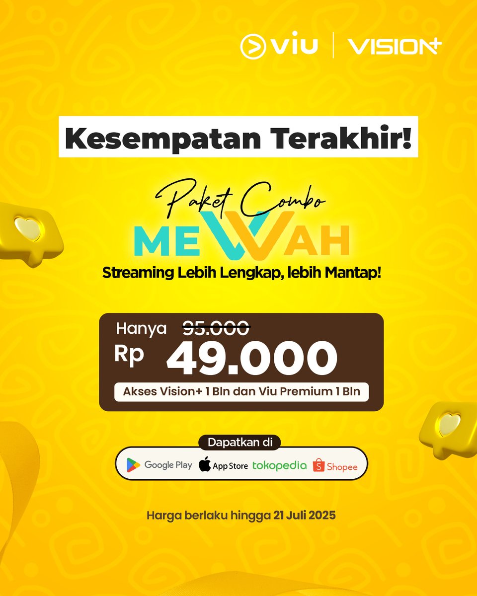 ✨ INFO PENTING! 🚨 

esempatan dapetin Paket Combo meVVah untuk akses Viu dan VISION+ lebih hemat akan segera berakhir. Yuk, aktifkan sekarang juga! Hanya 49 Ribu untuk streaming drama dan acara olahraga sekaligus.

#PaketComboMevvah #ViuPremium #VisionPlus