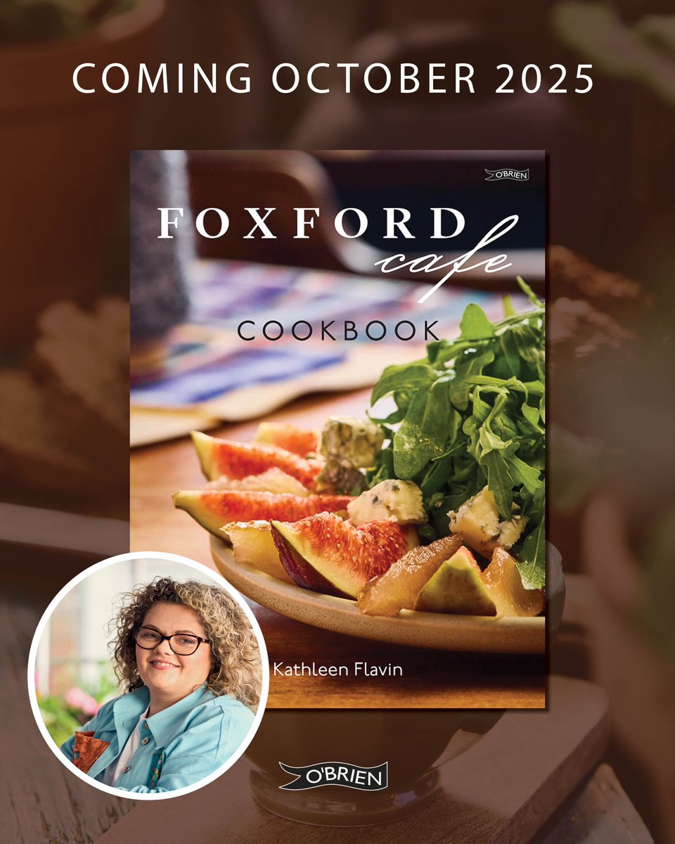 OBrienPress's tweet image. Out October 2025!
 
Discover the vibrant flavours of @foxfordhome, with this stunning collection of recipes and stories crafted by head chef Kathleen Flavin.
 
Paired with captivating photographs, this book offers a feast for the eyes – and your table! 
 
Pre-order now available.