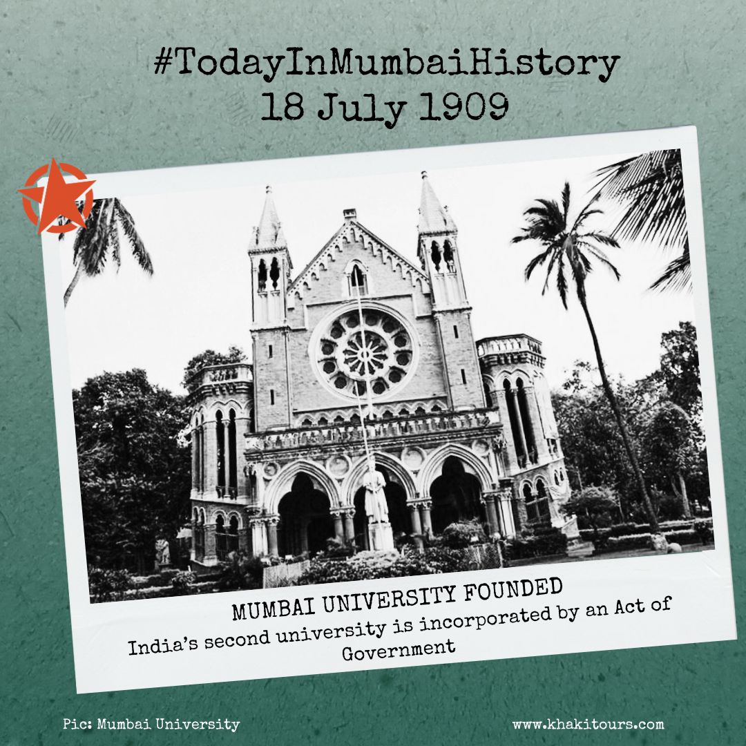 A UNIVERSITY FOR MUMBAI

This day, 168 years ago, Act XXII of the Government of India established the University of Mumbai. Initially, its offices were at the Town Hall, and even examinations and convocations took place there. The University buildings at Fort did not come up till