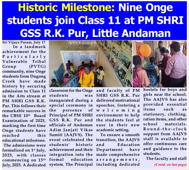 MediaRN_ANI's tweet image. #IslandsDevelopmentAgency
#TribalEducation
#NewAndamans
Historic milestone for the #Onge community. Nine #Onge students from #DugongCreek, Particularly Vulnerable Tribal Group #PVGT community, have made history by securing admission to Class 11 in the #ArtsStream at PM SHRI GSS…