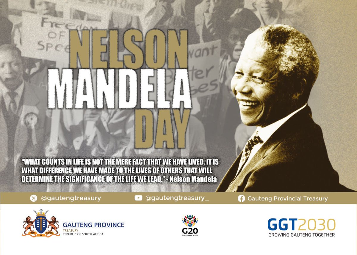 GautengTreasury's tweet image. "WHAT COUNTS IN LIFE IS NOT THE MERE FACT THAT WE HAVE LIVED. IT IS WHAT DIFFERENCE WE HAVE MADE TO THE LIVES OF OTHERS THAT WILL DETERMINE THE SIGNIFICANCE OF THE LIFE WE LEAD” - Nelson Mandela
#MandelaDay2025