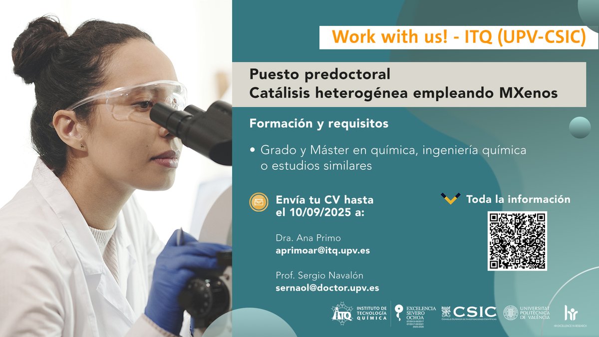 ITQ_UPVCSIC's tweet image. 🔬 Se ofrece un puesto predoctoral para el proyecto "Catálisis heterogénea empleando MXenos para la generación de vectores energéticos y productos químicos de alto valor añadido"
❗Envía tu CV y carta de presentación antes del 10/09/2025.
ℹ️ itq.upv-csic.es/oferta/puesto-…