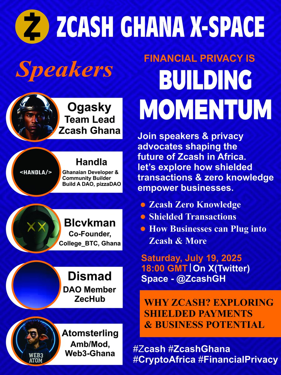 ⏳ 1 Day to Go!
Our next <a href="/ZcashGH/">ZcashGhana</a> X-Space is almost here! 🎙️

Join us &amp; our amazing guest speakers as we explore:
“Why Zcash? Exploring Shielded Payments &amp; Business Potential” 🛡️💼

🗓️ Saturday, July 19
🕕 18:00 GMT
🔗 x.com/i/spaces/1ZkKz…

Don’t miss this deep dive into