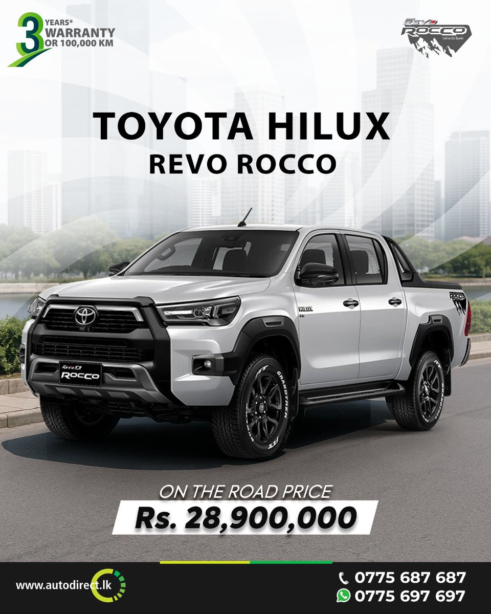 autodirectlk's tweet image. 𝐍𝐨𝐰 𝐚𝐯𝐚𝐢𝐥𝐚𝐛𝐥𝐞 𝐚𝐭 𝐀𝐮𝐭𝐨𝐝𝐢𝐫𝐞𝐜𝐭 – the bold and rugged Toyota Hilux Revo Rocco!
Built for power, performance, and presence on any terrain.

📞 0775 687 687 |  WhatsApp 0775 697 697
🌐 autodirect.lk
#Autodirect #ToyotaHilux #RevoRocco #PickupPower…