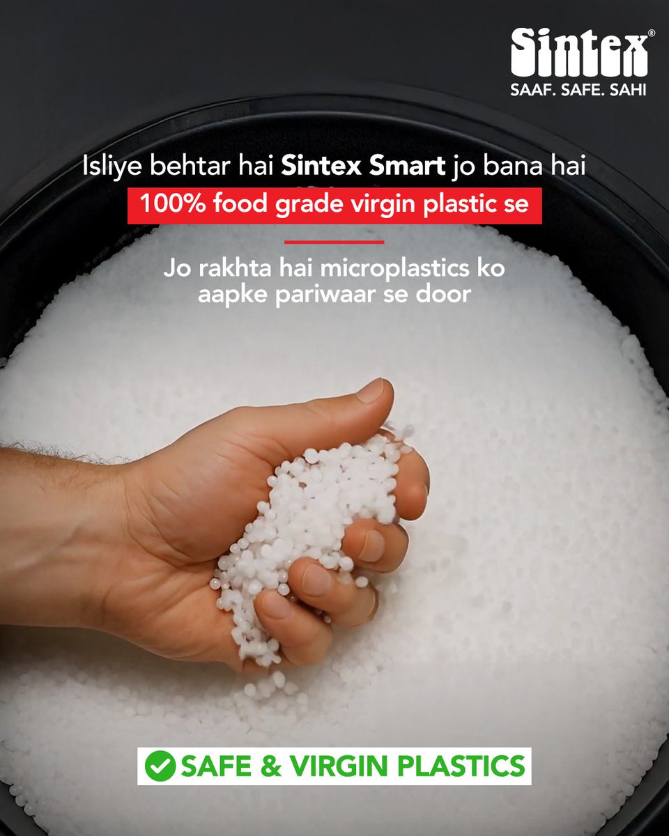 sintex_india's tweet photo. We clean, scrub, sanitise, yet miss the danger hiding in plain sight. Tanks made from recycled plastic can leach microplastics into your water. Switch to Sintex Smart. 100% virgin plastic. No compromises on safety.
#SahiHaiSintex #SaafSafeSahi #SintexSmart https://t.co/qE2GOnHkVB