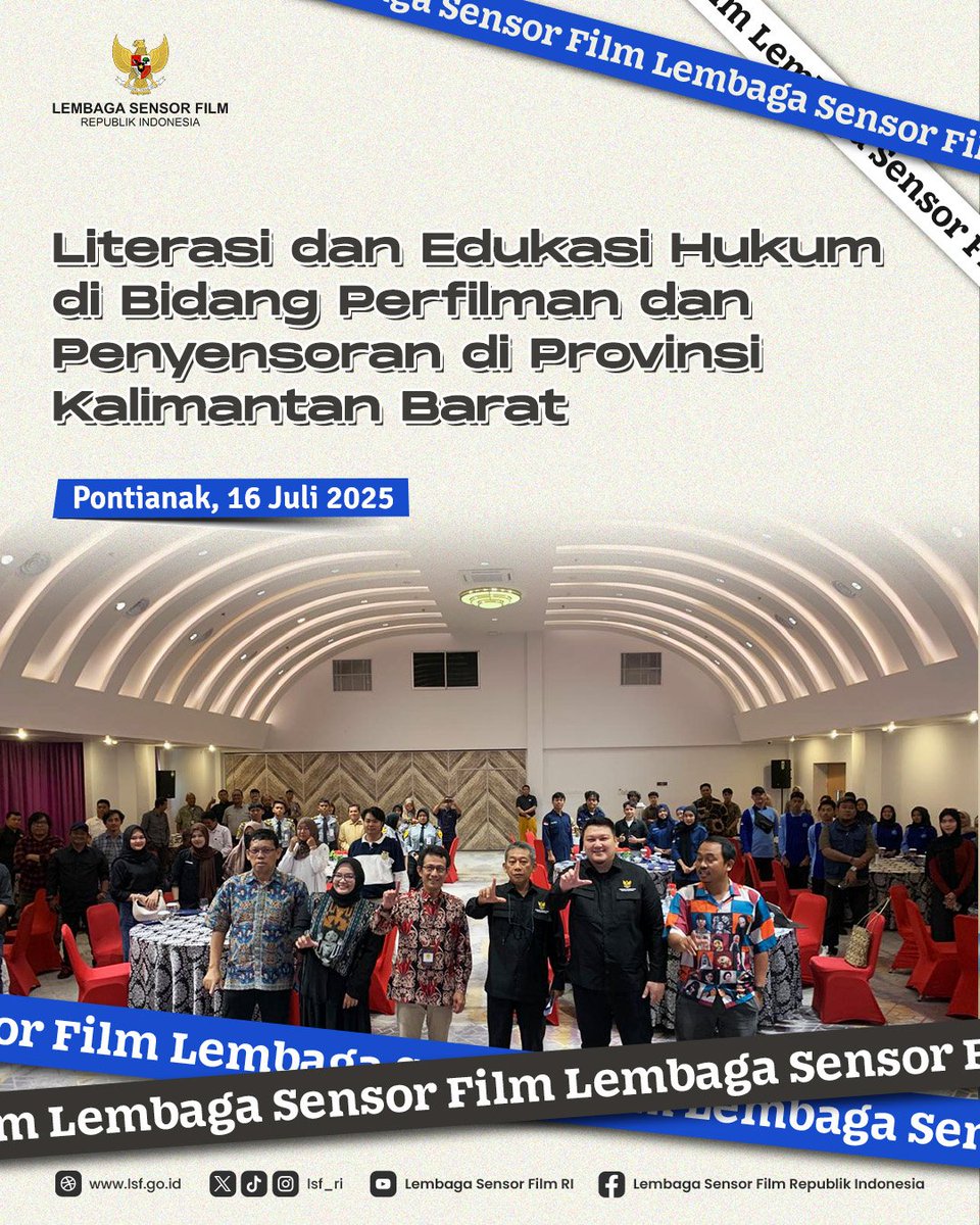 Pontianak, 16 Juli 2025

LSF hadir di Provinsi Kalimantan Barat tepatnya di Kota Pontianak untuk menggelar kegiatan Literasi dan Edukasi Hukum Bidang Perfilman dan Penyensoran  bertempat di Hotel Mercure Pontianak. Kegiatan ini bertujuan untuk meningkatkan literasi kepada siswa