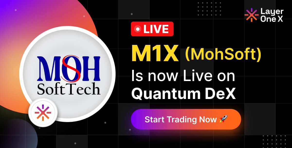 LayerOneX's tweet image. 📢 MohSoft ($M1X) is now LIVE on Quantum DeX!

The official token of @MOHSoftTech. $M1X fuels MohSoft’s enterprise-grade blockchain infrastructure. In partnership with @LayerOneX, it enables private-public chain interoperability using:

🔗 X-Talk Smart Contracts
🛰️ Real-Time…