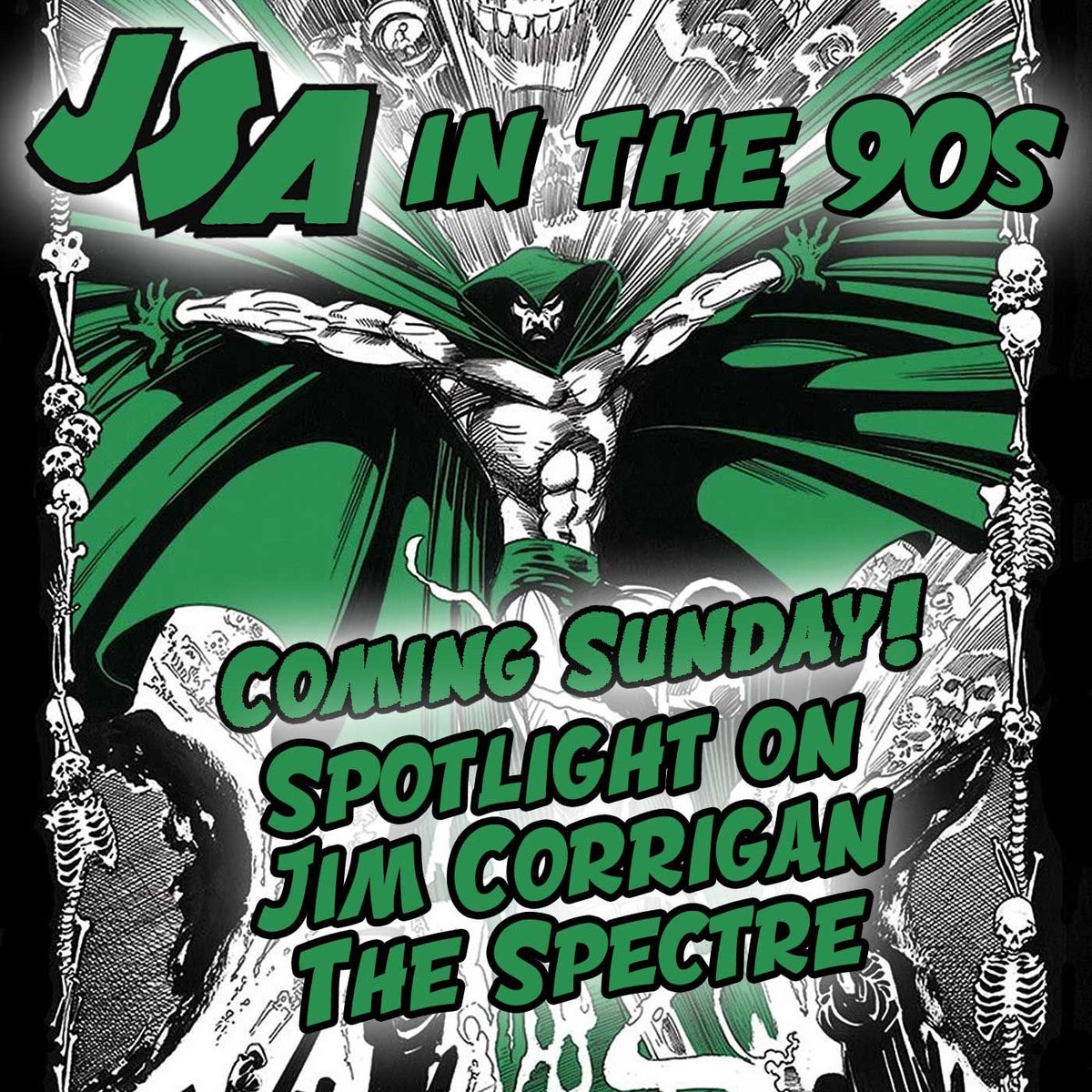 jsapresents's tweet image. Coming Sunday, a new episode of JSA IN THE 90s PODCAST! This time it's a spotlight episode on JIM CORRIGAN THE SPECTRE! We discuss The Spectre's significant appearances across the 1990s, with special focus on THE SPECTRE #1-4 (1992-93) by John Ostrander and Tom Mandrake!