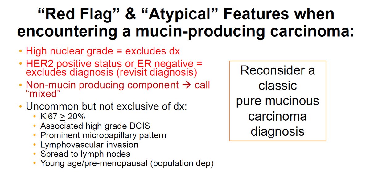 Janiranavarro's tweet image. Reconsider a classic pure Mucinous Carcinoma diagnosis if you see red flag/atypical features (pic 1)
-It should not be High grade
-It should be pure (classified on excision specimen)
-It should be HER2 negative and ER positive
Breast Evening Specialty Conference-Dr. Allison…