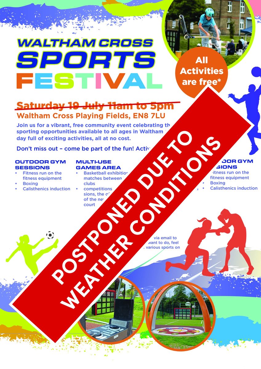 🚨 Due to expected bad weather, the Waltham Cross Sports Festival scheduled for Saturday 19 July at Waltham Cross Playing Fields has been postponed until further notice.  

We apologise for any inconvenience this may cause and appreciate your understanding. 

 #Posponed