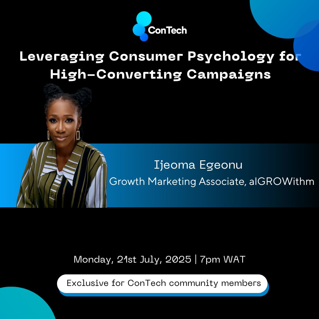 ConTechAfrica's tweet photo. ICYMI, ConTech Corner is back! Next Monday, July 21, at 7 PM WAT, we’ll be discussing how you can use consumer psychology to create high-converting campaigns. Our guest for this session is @ijeoma_egeonu, Growth Marketing Associate at @algrowithm. 

Here’s what you’ll learn:
🧵 https://t.co/tbtOX9lXPP