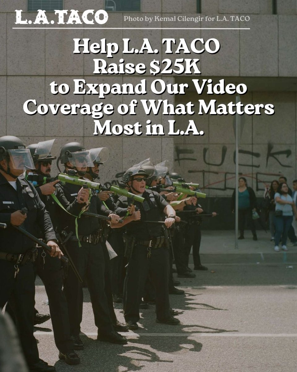 LATACO's tweet image. L.A. TACO is committed to staying on the front lines, exposing the truths they are trying to cover up and amplifying the voices of those who need it most. But we can’t do it alone—we still urgently need your help to keep covering this evolving crisis.
Fuel our crucial,…