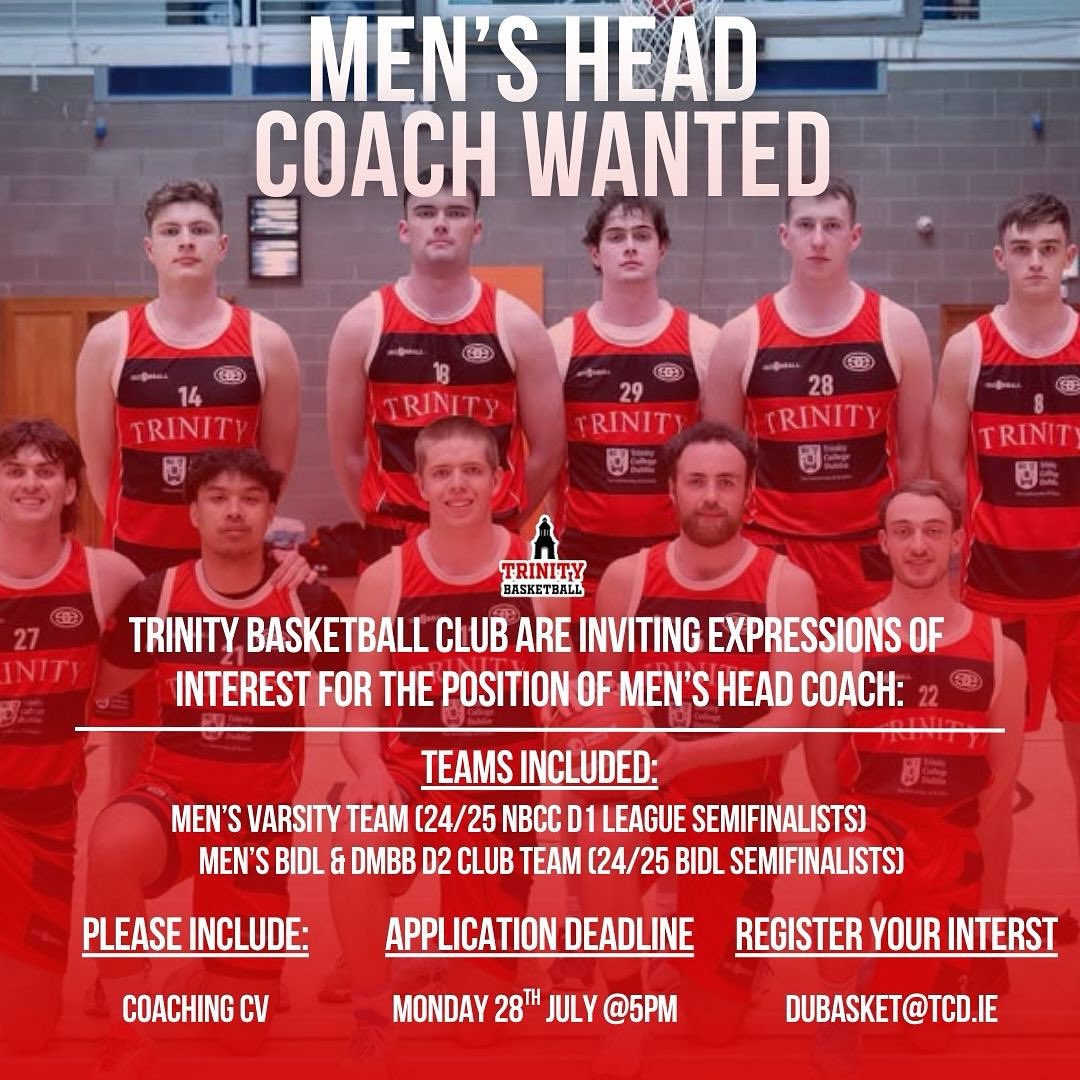 tcdbball's tweet image. We are now inviting expressions of interest for the position of Men’s Basketball Head Coach at Trinity College Dublin.
📅 Application deadline: Monday, 28th July at 5:00 PM
📧 Please contact dubasket@tcd.ie with your Coaching CV to express your interest in the role.