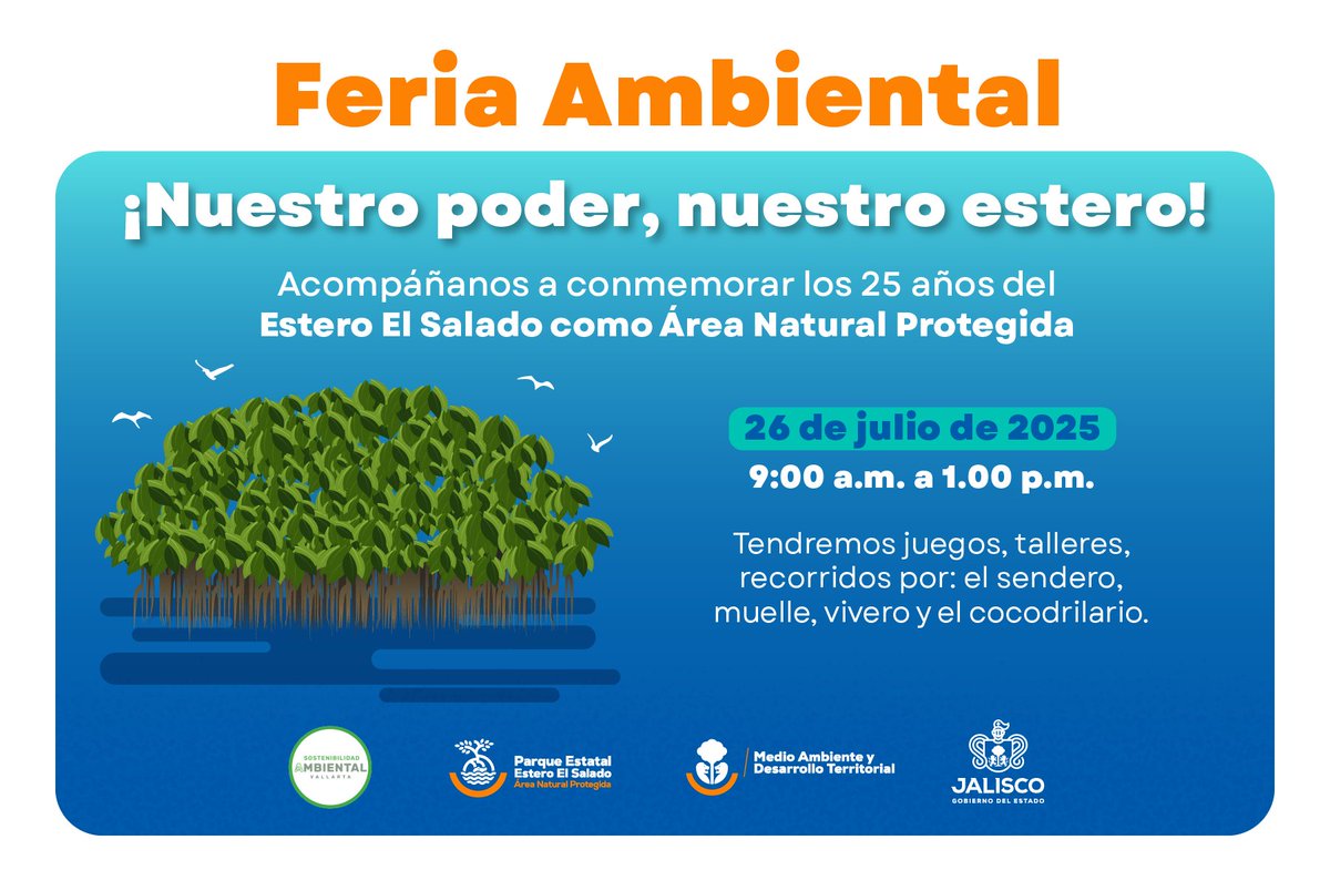 SemadetJal's tweet image. 🌿 ¡Te esperamos en la Feria Ambiental del Estero El Salado!
Una jornada para conocer y cuidar este ecosistema vital, en Puerto Vallarta, con actividades para todas y todos.
¡No te lo pierdas!