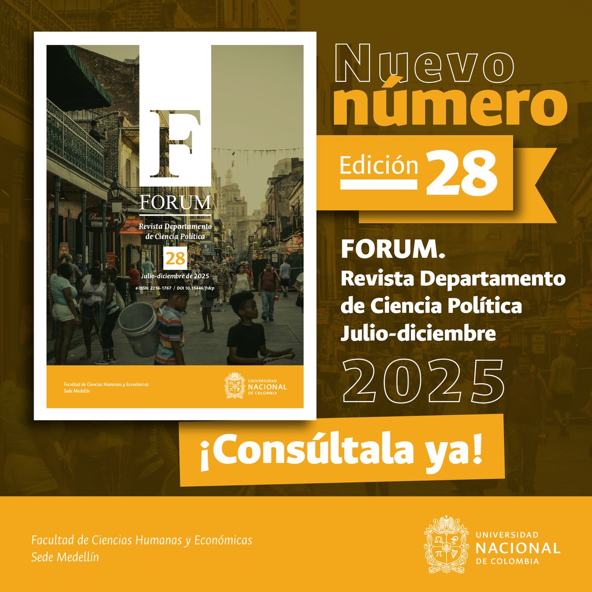 📣Ya puedes consultar y descargar la segunda edición del año de la revista FORUM, N.º 28 (julio-diciembre de 2025), de temática libre👇:
revistas.unal.edu.co/index.php/foru…