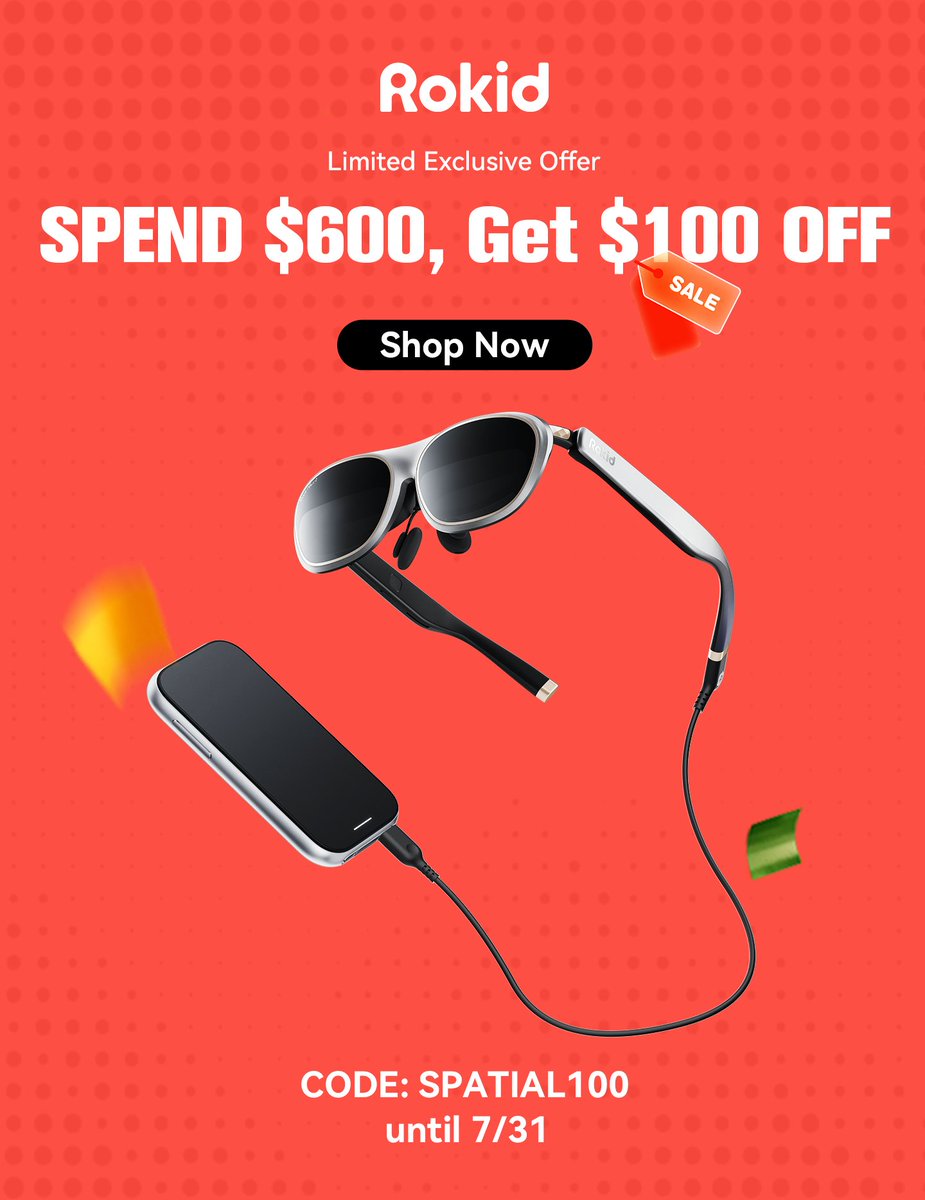 🎉 Rokid AR Spatial Deal – Save $100 Instantly!
🗓 July 17 – July 31

🛒 Spend $600 or more on any products from the Rokid AR Spatial page — including Rokid Max 2, Rokid Station 2, and accessories — and get $100 OFF instantly!
🔗bit.ly/45ZaMPG
💥 Use code: SPATIAL100 at
