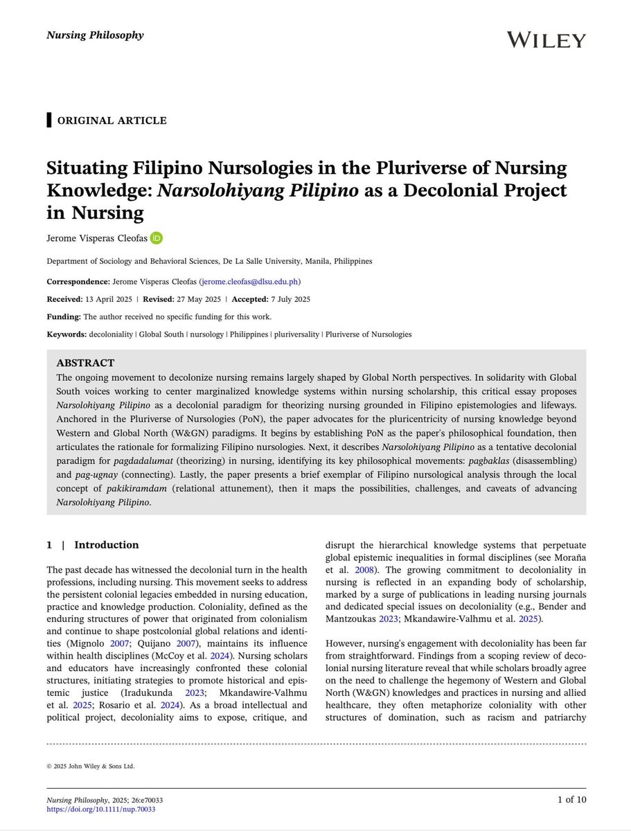 Uy Pilipins! 

Nailathala na ang aking sanaysay na, "Situating Filipino Nursologies in the Pluriverse of Nursing Knowledge: Narsolohiyang Pilipino as a Decolonial Project in Nursing" sa journal na Nursing Philosophy.

doi.org/10.1111/nup.70…

Researchgate: bit.ly/Narsolohiya