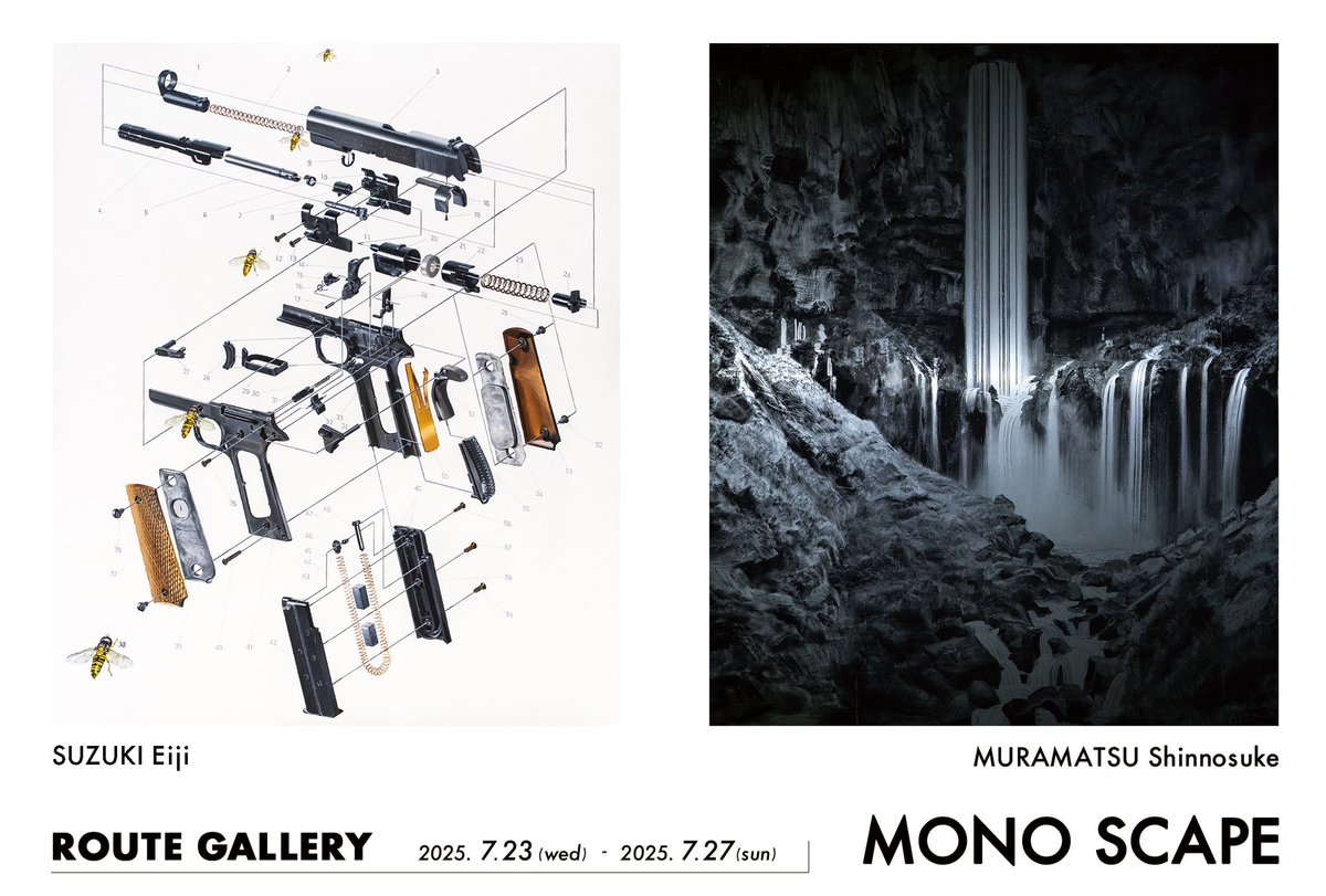 藝大油画の2人展を開催します。

「MONO SCAPE」
村松辰之介
鈴木詠士

2025.7.23(水)〜7.27(日)　
12:00〜19:00

Route Gallery
〒110-0015  東京都台東区東上野4-14-3 2F

ぜひよろしくお願いいたします！