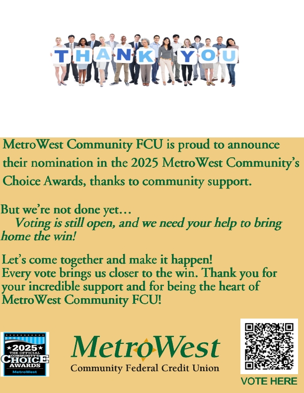 We’re excited to share that thanks to YOU, MetroWest Community FCU is nominated in the 2025 MetroWest Community’s Choice Awards! Voting is open help us win! ✅ Vote here: ow.ly/Zkqm50WrWFN