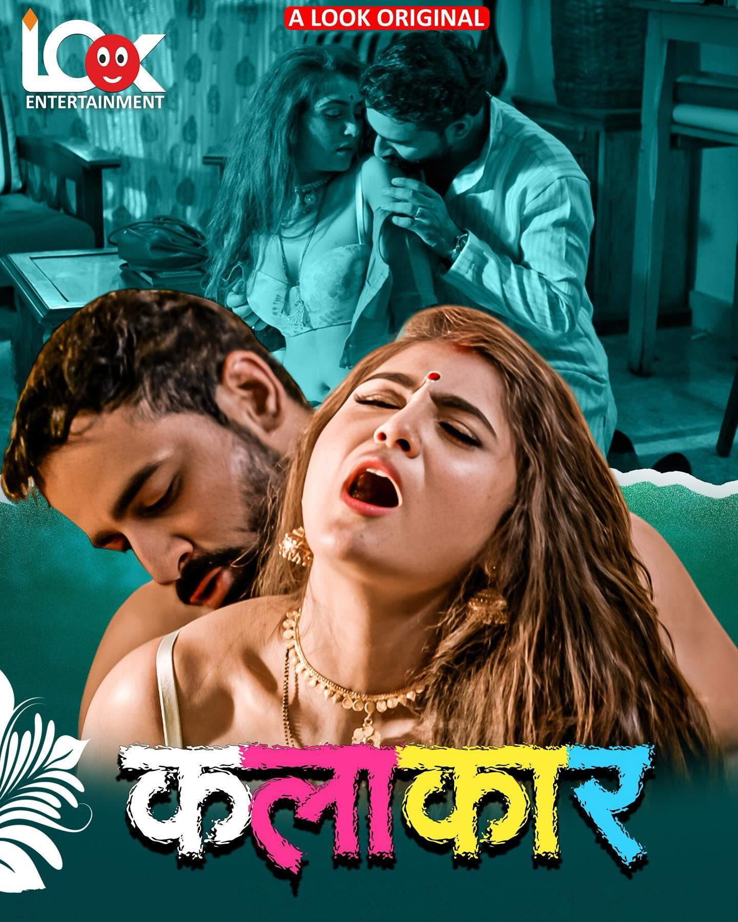 Indian OTT Web Short Film-HDmovie99.Com on X: "Kalakaar #Lookapp E01-4 Hot Series Download Web Series : Kalakaar (2025) LookEntertainment Orginals Season : 01 | Part: 01 | Episode : 1 -4 Stars: