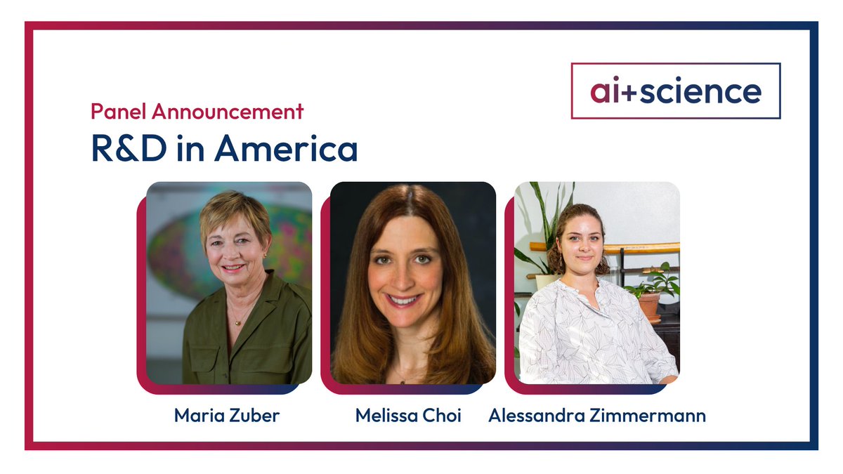 scsp_ai's tweet image. Exciting new panel just announced for the AI+ Science Summit!
Join us for "R&D in America," a critical discussion on strengthening the foundation of innovation and discovery in the United States. This panel will feature:
@maria_zuber - @MIT
Melissa Choi - @MITLL
@alesszimm -…
