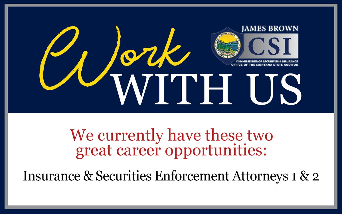 BrownCSIMT's tweet image. Join Our Team to Protect Montanans!
Now Hiring: Insurance & Securities Enforcement Attorneys 1 & 2
Our agency is hiring for two critical attorney positions dedicated to enforcement and criminal law, helping ensure justice and safety for all Montanans.
Play a key role in…
