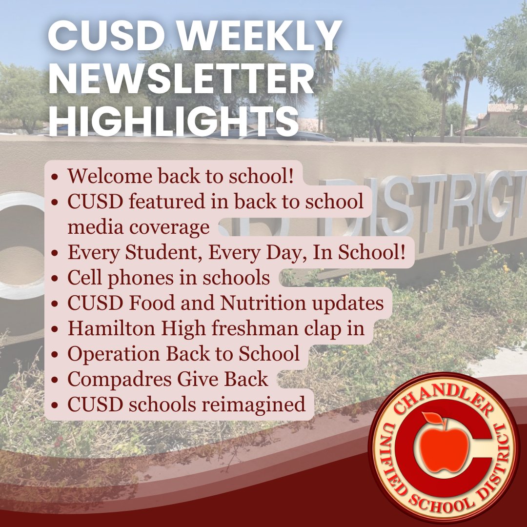 Here's our 1st weekly newsletter of the 25-26 school year: bit.ly/4kScO85

Highlights include:
✏️ CUSD featured in back to school media
✏️ Cell phone use
✏️ CUSD Food &amp; Nutrition updates
✏️ Operation Back to School
✏️ Compadres Give Back and more #WeAreChandlerUnified