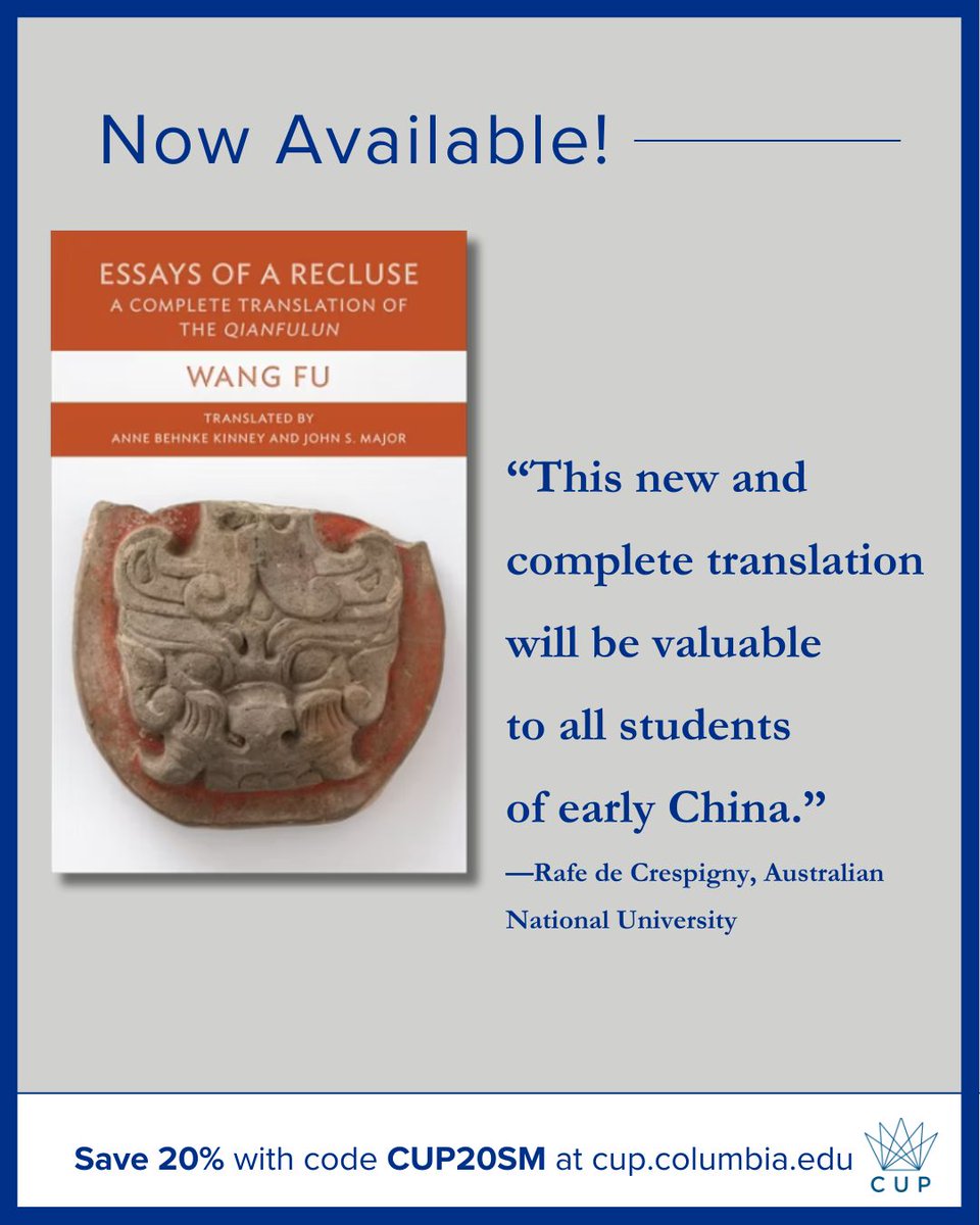 ColumbiaUP's tweet photo. Now available! This book presents the first full English translation of the QIANFULUN, one of the most significant works to survive from the Eastern Han period. https://t.co/FtuPOZ87Ud #AsianStudies #Philosophy #ChineseHistory #EasternHan #ClassicalTexts #WangFu #ReadMore #ReadUP https://t.co/1Ji8rwnWIR