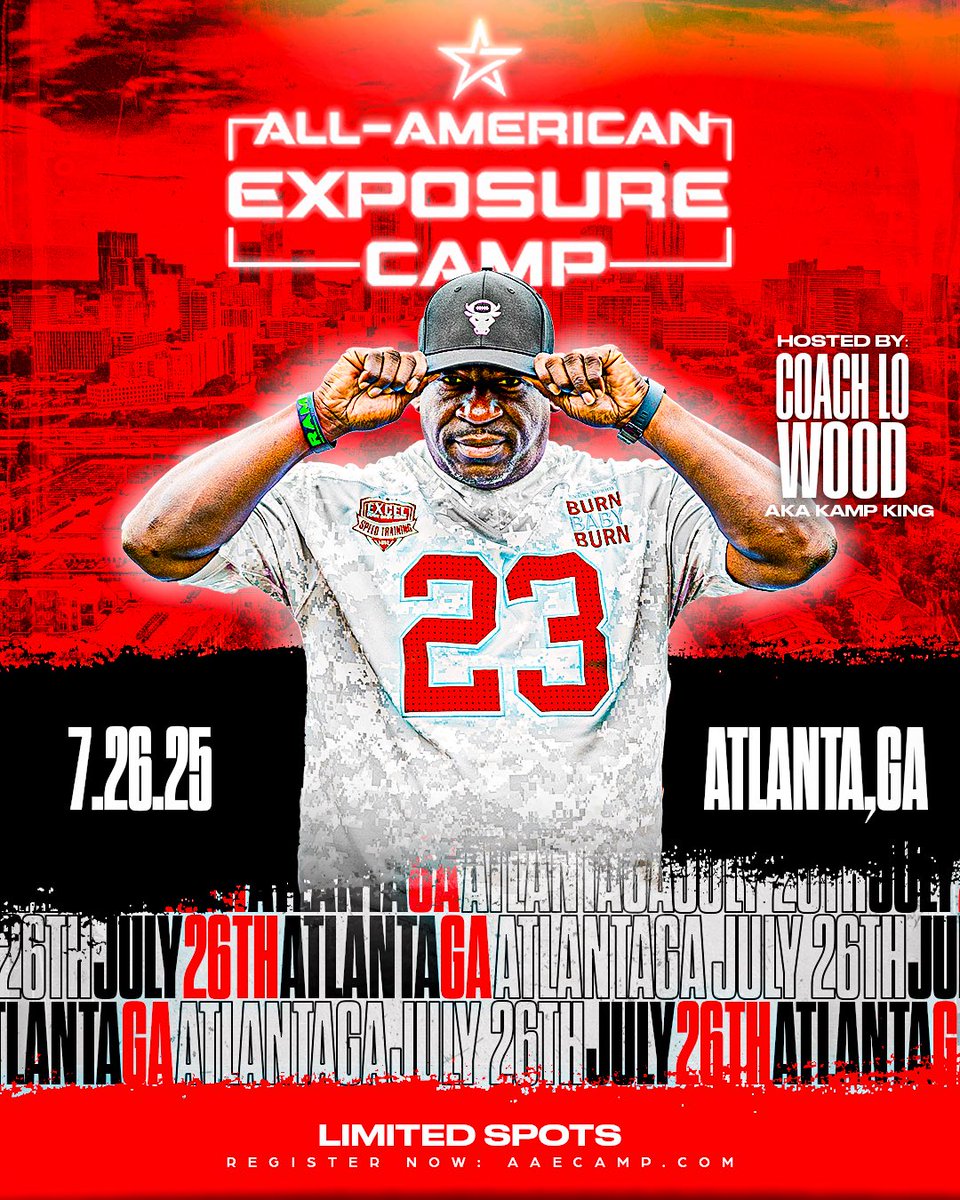 The All-American Exposure Camp.💥 Join us to level up your game and get ready for the upcoming season. Skills + Agility Training (Middle + High) and Combine Testing (High) led by the Kamp King —Coach Lo Wood.🔥

📅Sat, July 26

📍Carrollton High-GA

👉AAECAMP.COM.