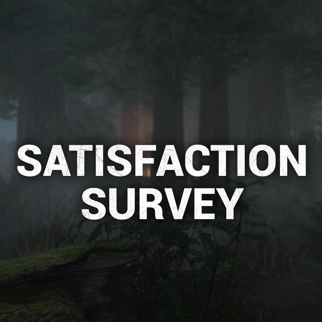 DeadbyDaylight's tweet image. The Dead by Daylight team would like your feedback in a Player Satisfaction survey.
We encourage you to be as honest as possible in letting us know how you feel about the game. The information and answers provided are anonymous, not shared with any third-party, and will not be…