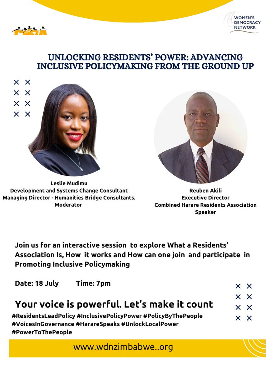 🔊 Unlocking Residents’ Power to Promote Inclusive Policymaking
📅 18 July | 🕖 7PM | 📍 Zoom + WhatsApp
🔗 Register: us06web.zoom.us/meeting/regist…
📲 WhatsApp: chat.whatsapp.com/Imqh8ISBql754s…

#ResidentsPower #InclusivePolicymaking #Harare #CHRA #WDNZimbabwe #CivicEngagement #OurCityOurVoice