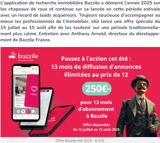 IMMOMATIN's tweet image. [LANCEMENT] L’application de recherche immobilière Bazzile lance une offre estivale exclusive pour soutenir les pros de l’immobilier. Entretien avec Anthony A., directeur du développement.  
#bazzile #croissance #immobilier #leads #app #offre #mobile