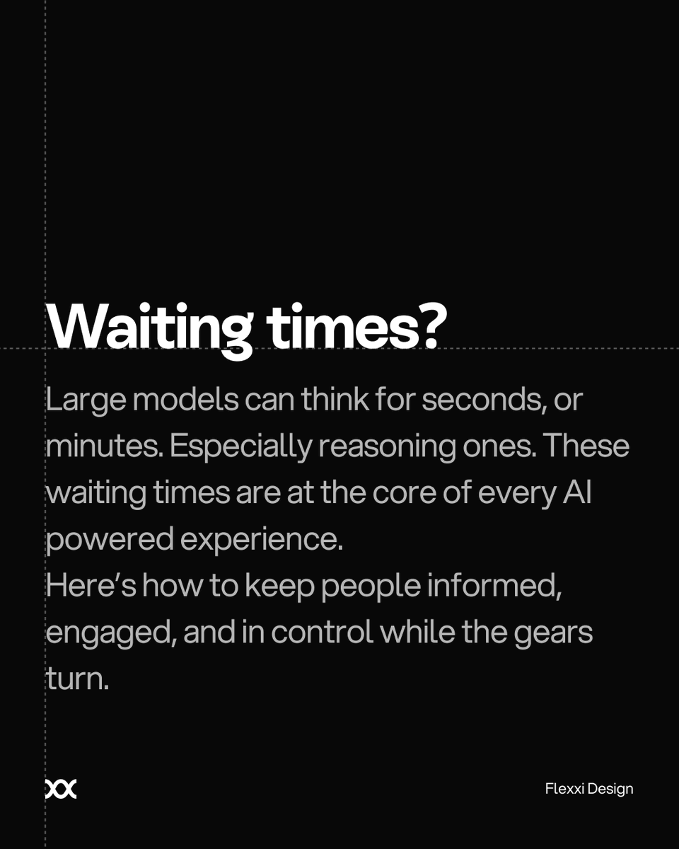 flexxistudio's tweet photo. ⏳ How to design for long AI waiting times? 
Don’t let users wait in the dark. 
🧠 Reflect the model’s reasoning 
⚡ Drip partial value 
🎯 Let users act 
🔁 Use micro-interactions

👀 Swipe through for tips you can apply today.

#UXForAI #AIUX #ProductDesign #FlexxiDesign https://t.co/r7CQm6aV6k