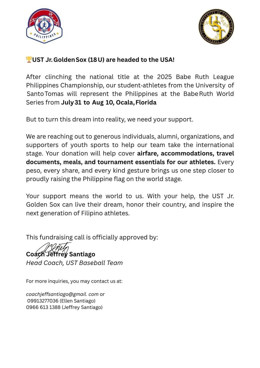 alexcerado's tweet photo. Hello UAAP and UST communities! 

The UST Jr. Golden Sox 18U will represent the PH 🇵🇭 this August 1–10 in the 2025 Babe Ruth World Series in Ocala, Florida, USA! 🇺🇸

We need your help to support our athletes. 

📲 You can donate through GCash or BPI QR (see 2nd photo). Thank you! https://t.co/POqb4fxorA