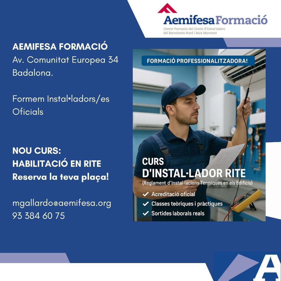 Aemifesa - Aemifesa Formació (@catt_gremi) on Twitter photo 🔥 Forma’t com Instal·lador Oficial RITE! 
🔥 Vols una professió amb futur? 
Amb el carnet RITE podràs treballar en un dels sectors amb més demanda de professionals qualificats!
#RITE 🔥 Forma’t com Instal·lador Oficial RITE! 
🔥 Vols una professió amb futur? 
Amb el carnet RITE podràs treballar en un dels sectors amb més demanda de professionals qualificats!
#RITE