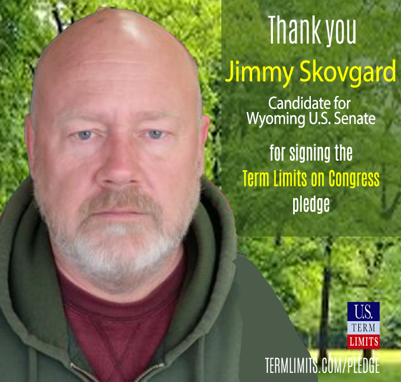 USTermLimits's tweet image. Thank you Jimmy Skovgard for U.S. Senate for signing the #termlimits on Congress pledge. termlimits.com/wp-content/upl…