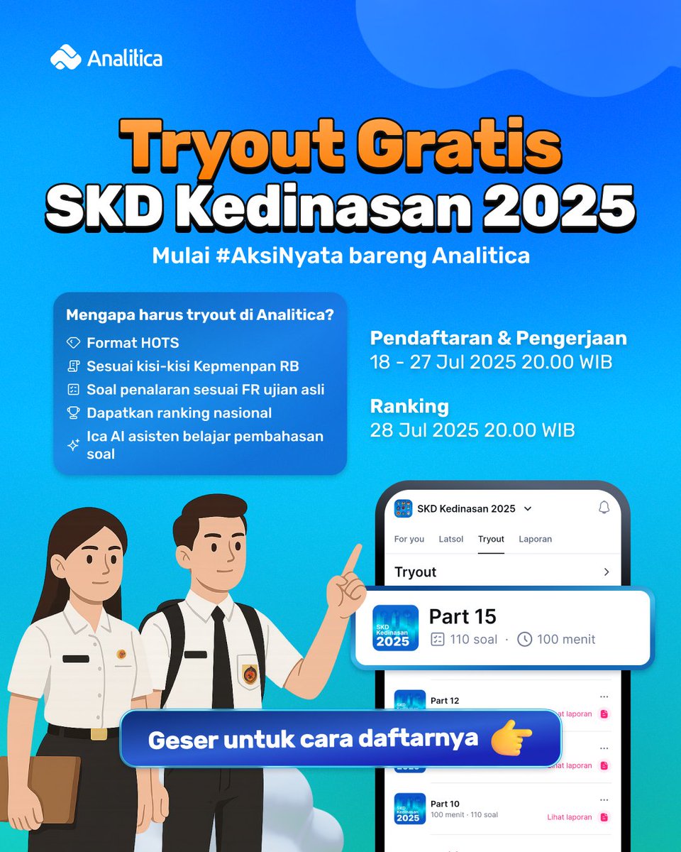 AnaliticaId's tweet image. Yuhuu... TRYOUT SKD KEDINASAN 2025 GRATIS ada lagi loh!

📅 Pendaftaran &amp;amp; Pengerjaan:
18 - 27 Juli 2025 20.00 WIB

🎖️ Ranking Nasional:
28 Juli 2025 20.00 WIB

Cara daftarnya 👇