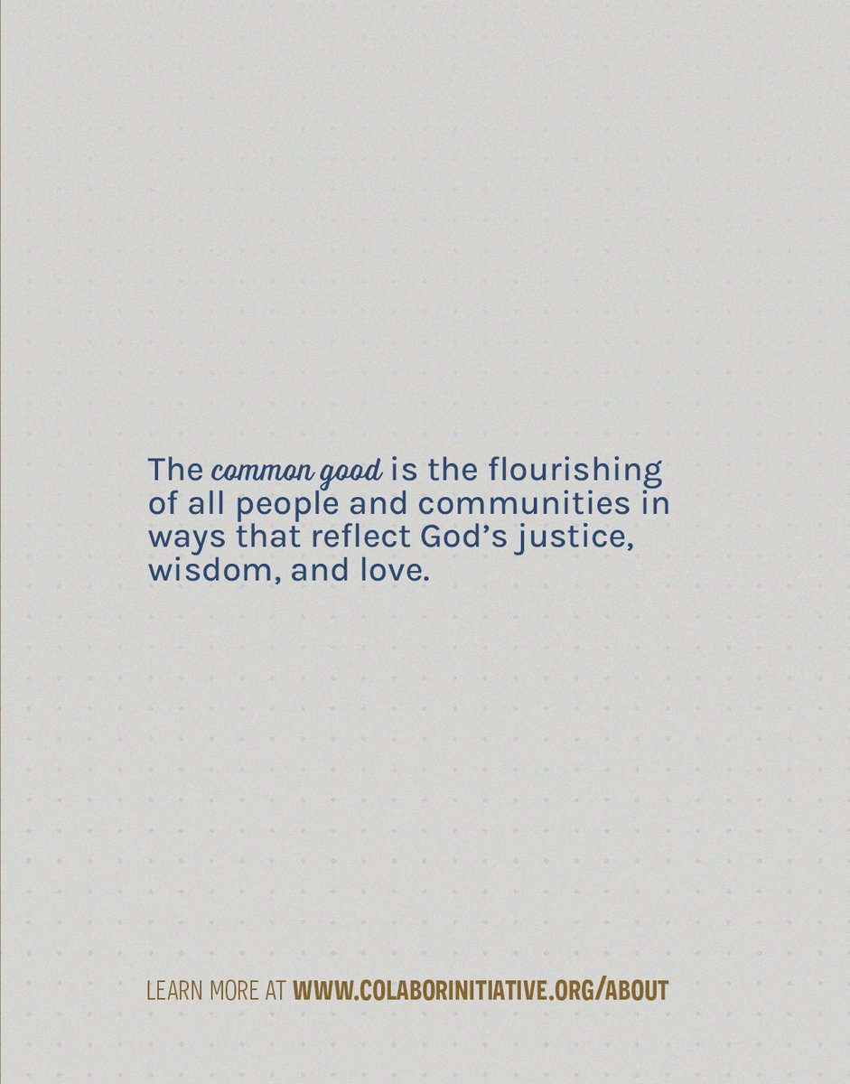 CoLaborBaptist's tweet photo. What *is* the common good?

It’s not just a nice sentiment.
It’s God’s vision for human flourishing—where everyone has the opportunity to thrive.

As the Co-Labor Initiative, this is what we’re working toward:  in our own lives and in our communities.
#AdvancingGood https://t.co/kDRvb6kT7X