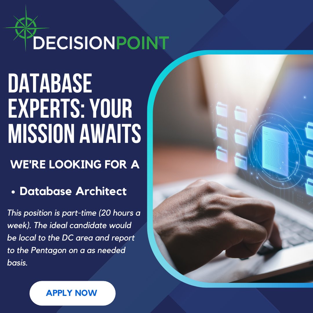 DecisionPtCorp's tweet image. We're hiring a part-time Database Architect (20 hrs/week)!
Join DecisionPoint supporting mission-critical systems at the Pentagon (on-site as needed). DC-area candidates preferred.
🔗 Apply now: careers-decisionpointcorp.icims.com/jobs/2893/data…
#Hiring #DatabaseArchitect #DecisionPoint