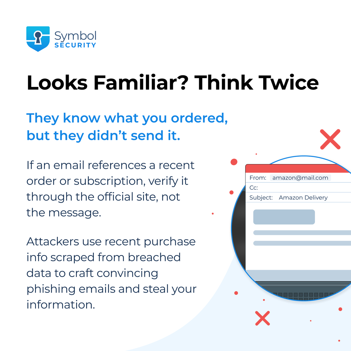Symbol_Security's tweet image. Look familiar? That’s the trick.
Phishers use breached purchase data to fake order emails that look legit. Don’t click in a rush—verify through the official site, not the message.
Pause. Think twice. Stay safe. 🛑
#CyberSecurity #Phishing #Awareness #SecurityTips #HumanFirewall