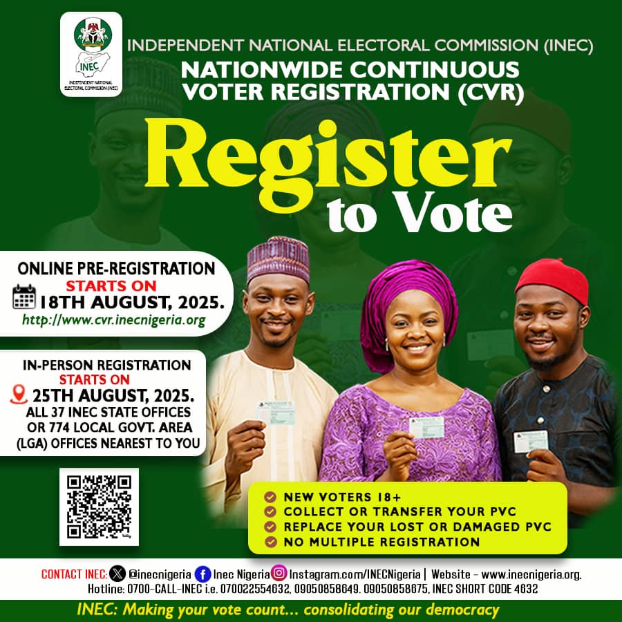 My Abuja People,

I bring you greetings of hope, purpose, and responsibility.

The Independent National Electoral Commission (INEC) has officially announced that Nationwide Continuous Voter Registration (CVR) will begin this August. Online pre-registration starts August 18th,