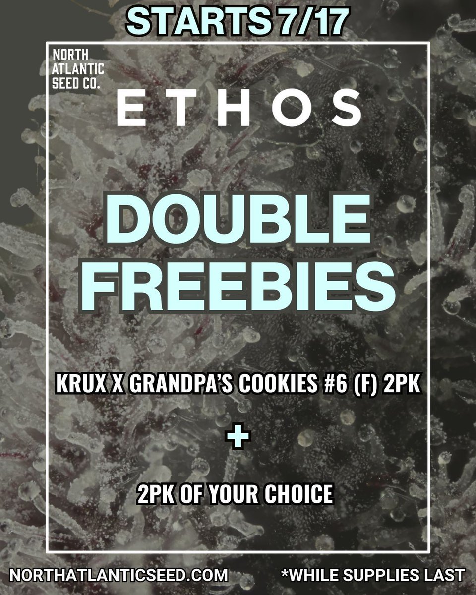 Ethos Double Freebies Available For A Limited Time! 👀 

Get Krux x Grandpa's Cookies #6 (F) + Another 2pk of your choice! 🔥 
*While Supplies Last

No sales through social media